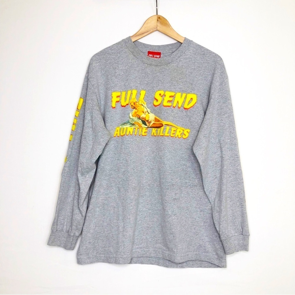 Full send auntie killers, graphic sweatshirt